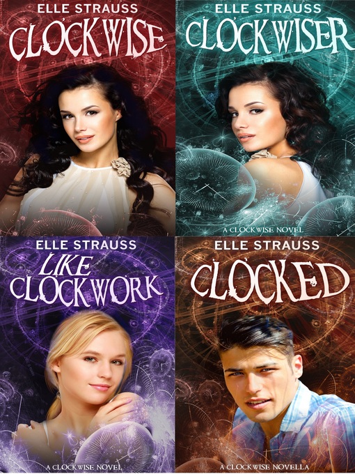 Title details for Clockwise Series Boxed Set by Elle Strauss - Available